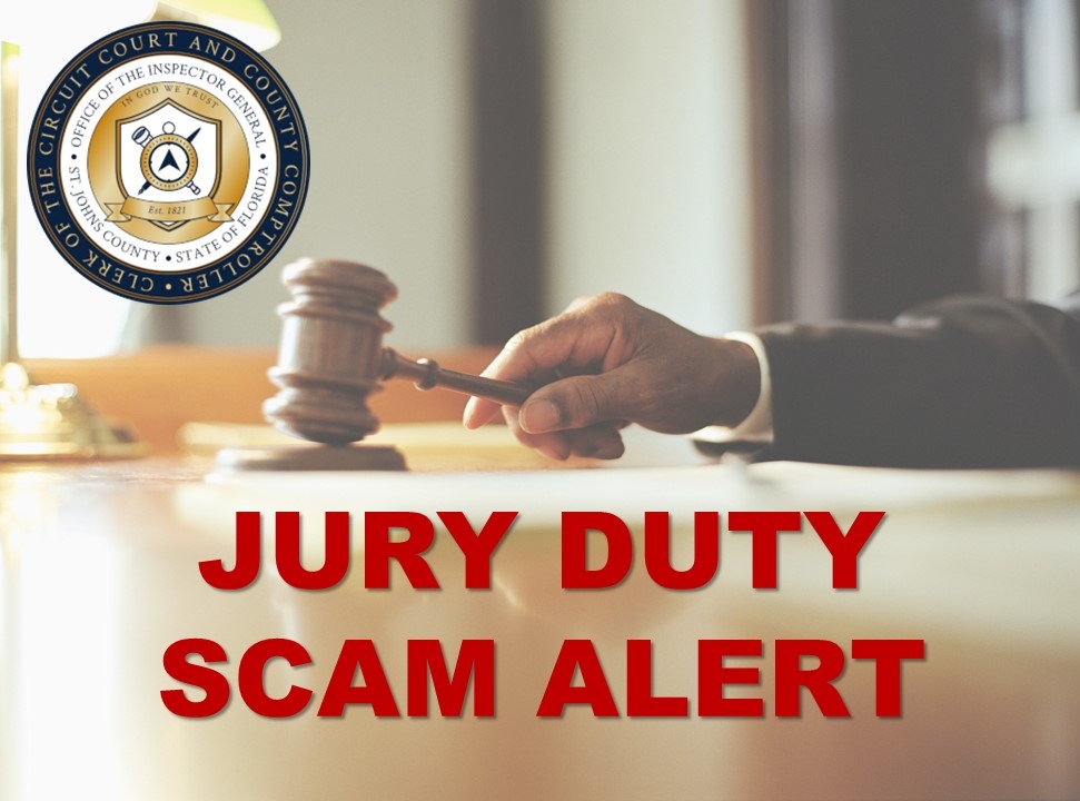 St. Johns County Clerk of Courts warns against latest jury duty scam