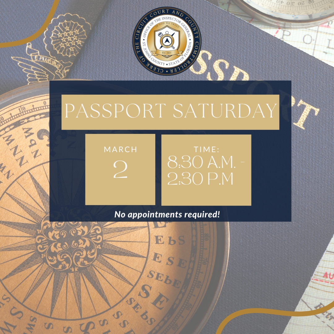 St. Johns County Clerk’s Office to Host Passport Saturday Event on March 2
