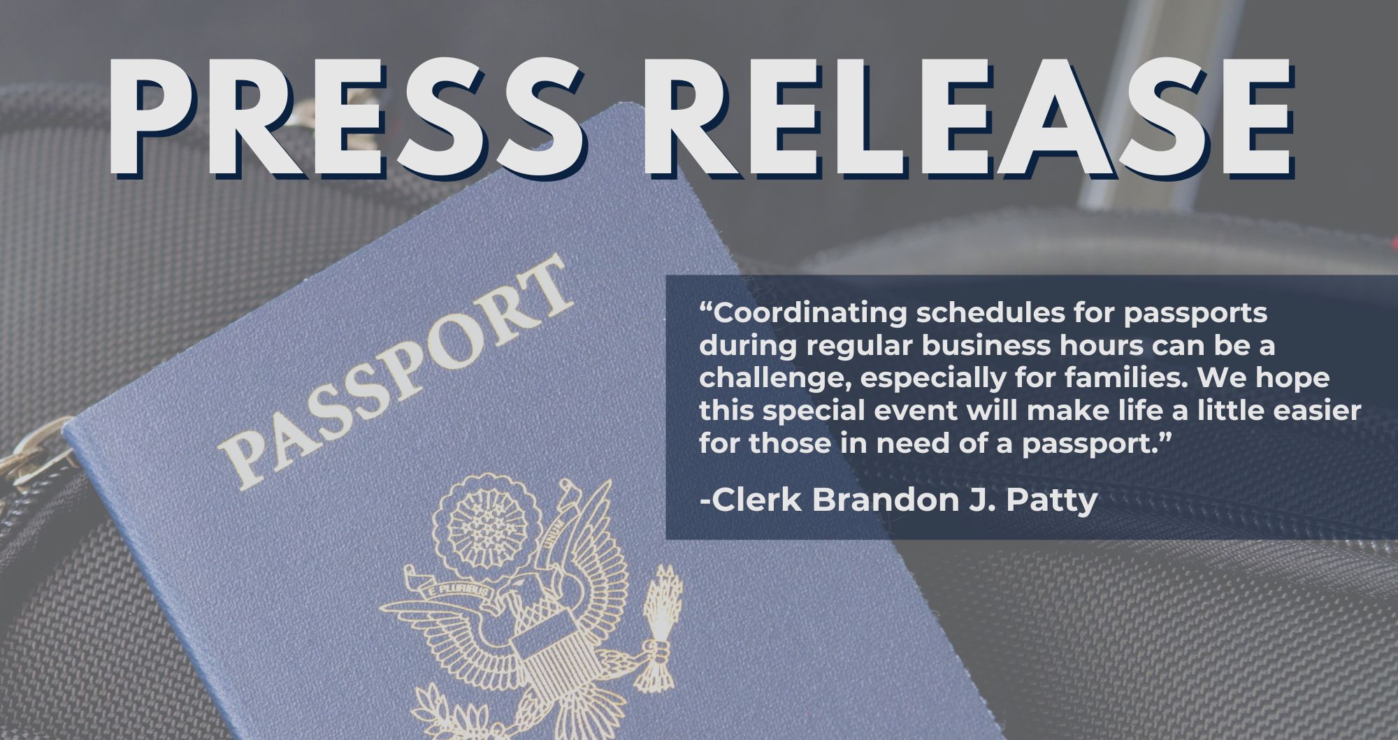 Clerk’s Office to Hold Passport Saturday Event on March 1