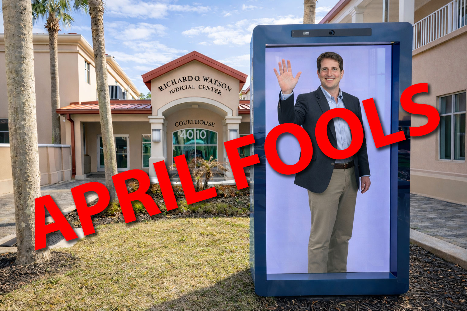 Police April Fools April Fools! - St. Johns County Clerk of the Circuit Court and County ...